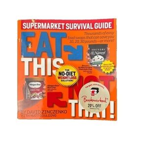 Eat This Not That! Supermarket Survival Guide. By David Zinczenko. Weight Loss